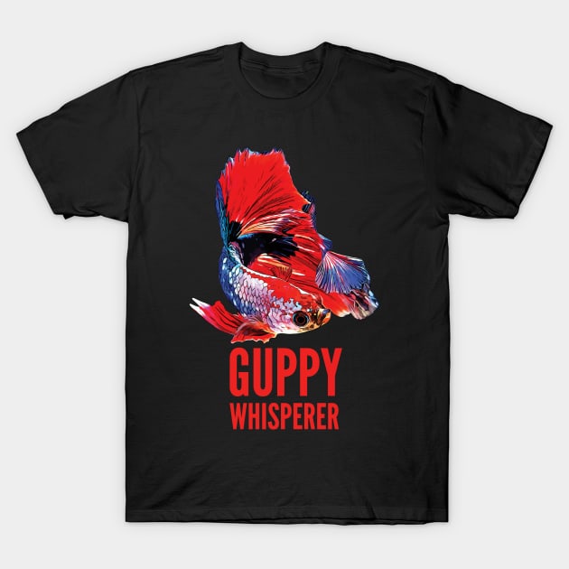 Guppy Whisperer T-Shirt by ardp13